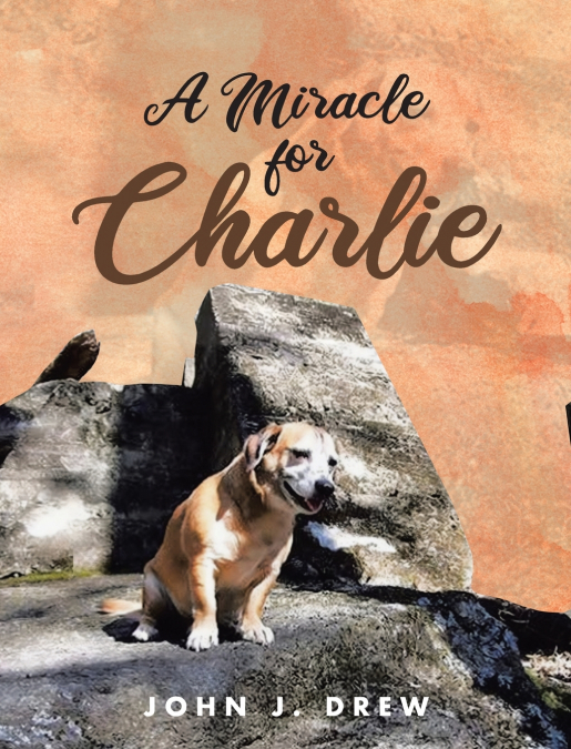 A MIRACLE FOR CHARLIE