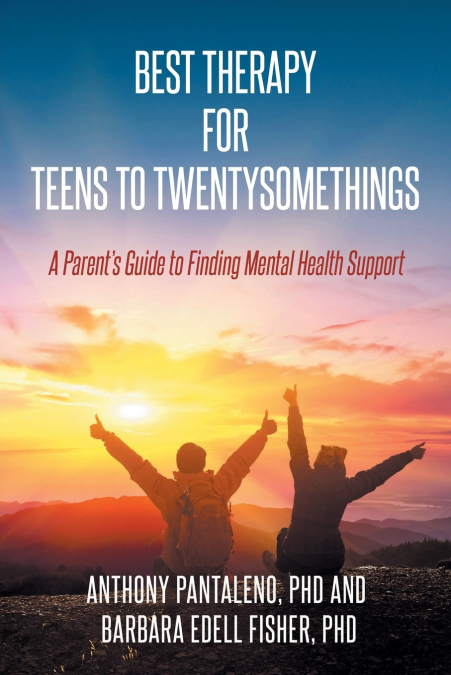 BEST THERAPY FOR TEENS TO TWENTYSOMETHINGS