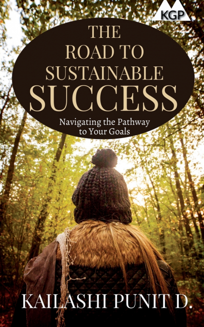 THE ROAD TO SUSTAINABLE SUCCESS