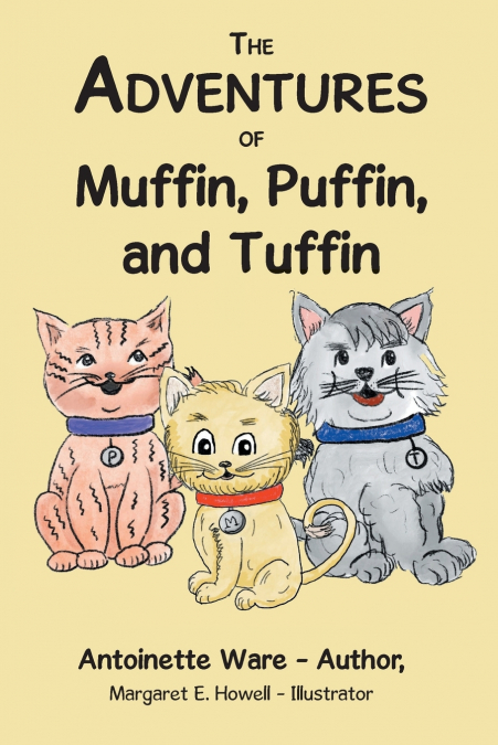 THE ADVENTURES OF MUFFIN, PUFFIN, AND TUFFIN