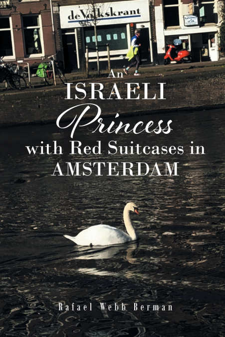 AN ISRAELI PRINCESS WITH RED SUITCASES IN AMSTERDAM
