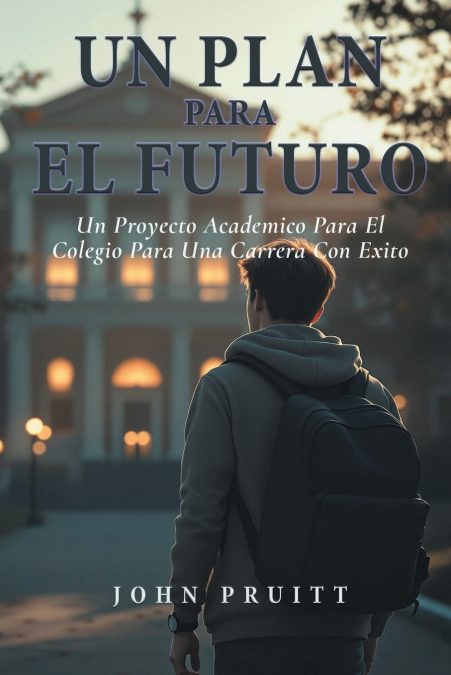 UN PLAN PARA EL FUTURO