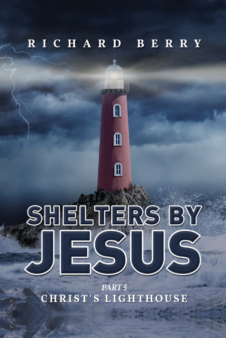 SHELTERS BY JESUS