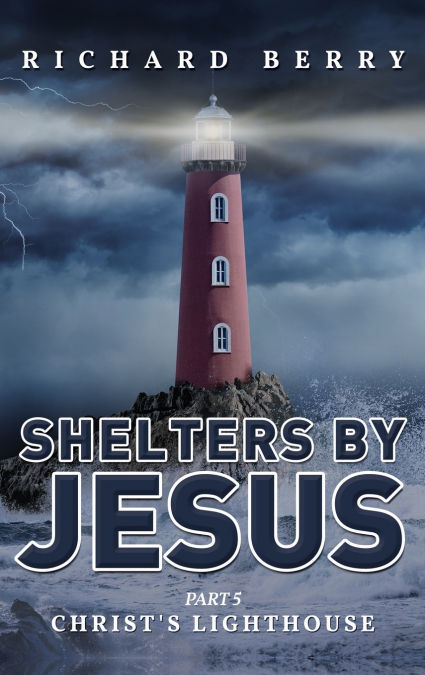 SHELTERS BY JESUS