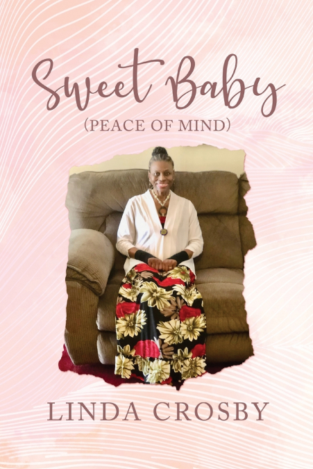 SWEET BABY (PEACE OF MIND)