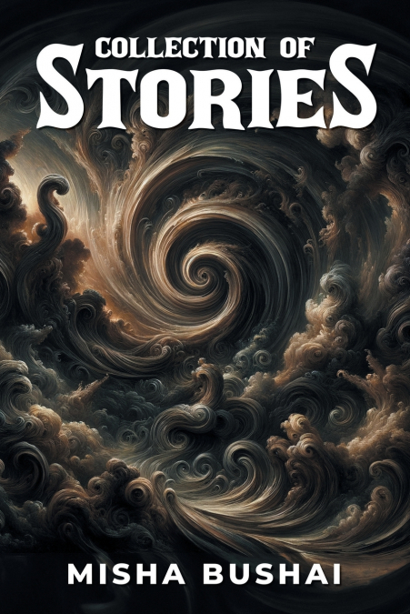 COLLECTION OF STORIES