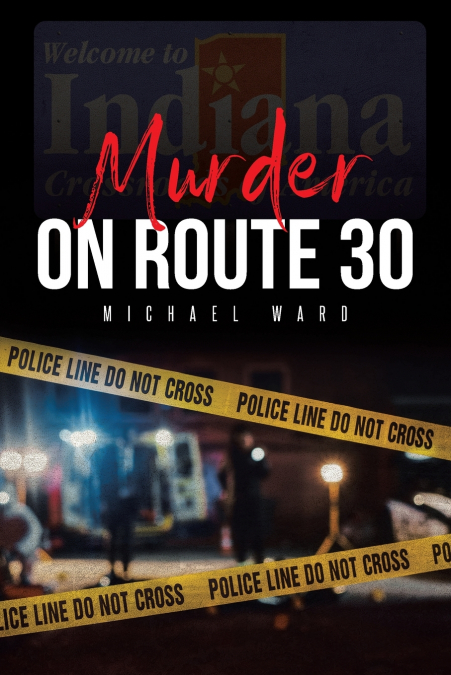 MURDER ON ROUTE 30