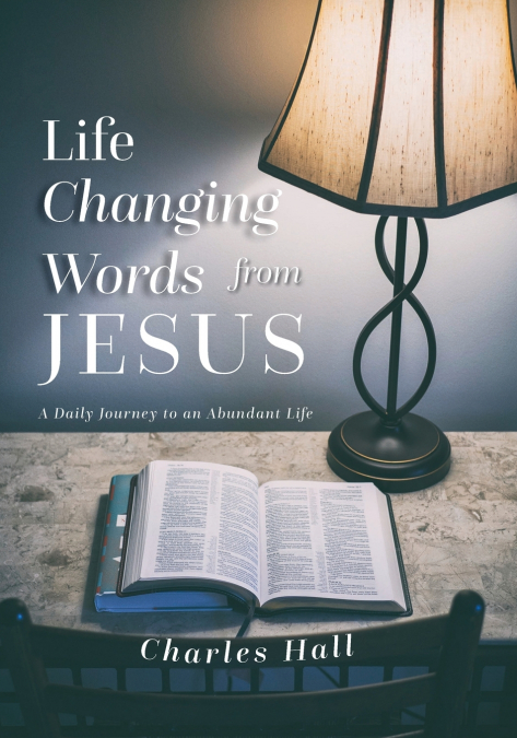 LIFE CHANGING WORDS FROM JESUS