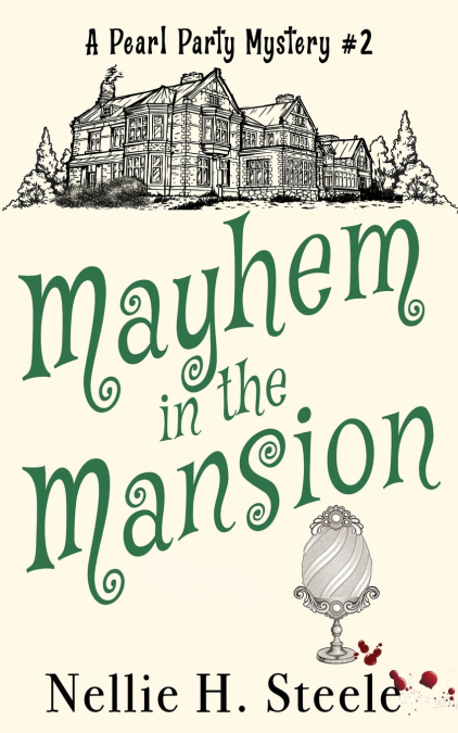 MAYHEM IN THE MANSION