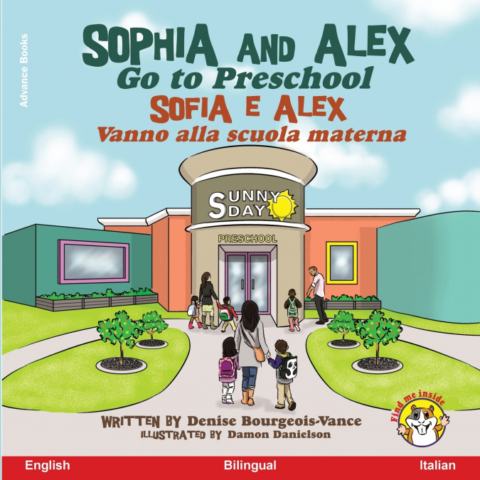 SOPHIA AND ALEX GO TO PRESCHOOL