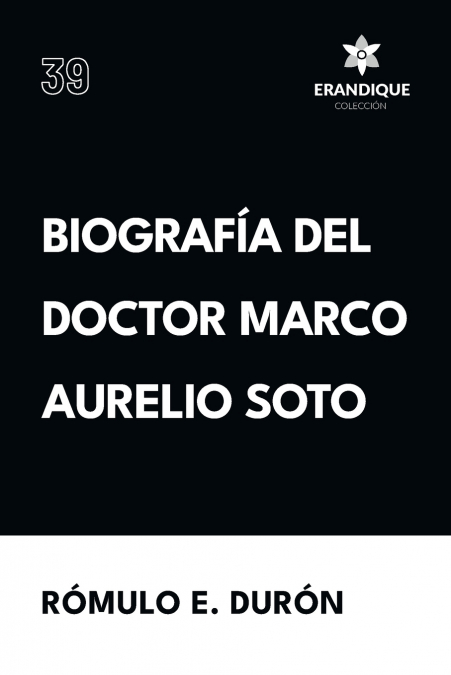 BIOGRAFIA DEL DOCTOR MARCO AURELIO SOTO