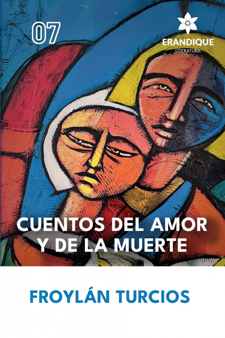 CUENTOS DE AMOR Y DE LA MUERTE