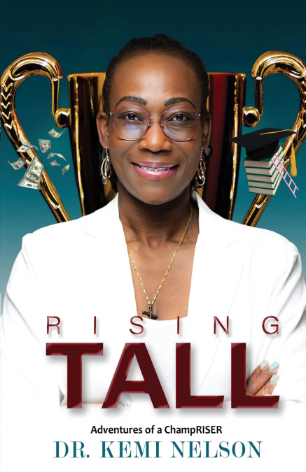 RISING TALL
