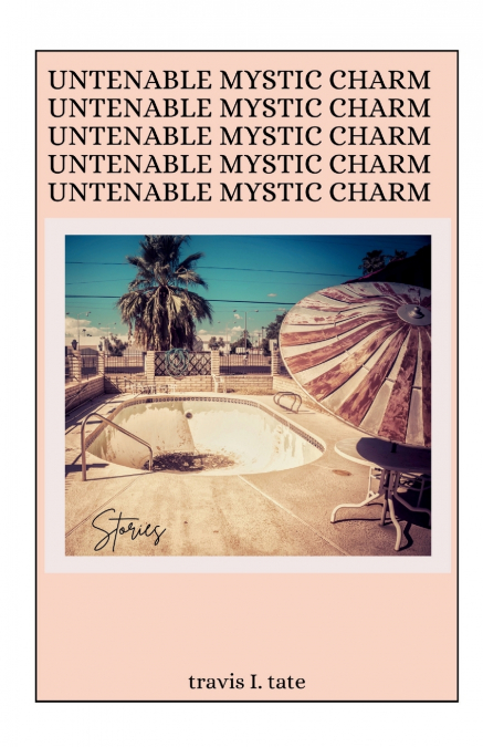 UNTENABLE MYSTIC CHARM