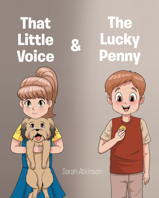 THAT LITTLE VOICE AND THE LUCKY PENNY