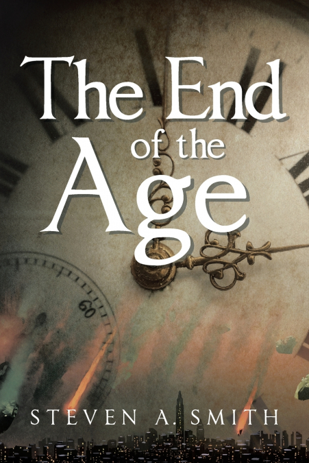 THE END OF THE AGE