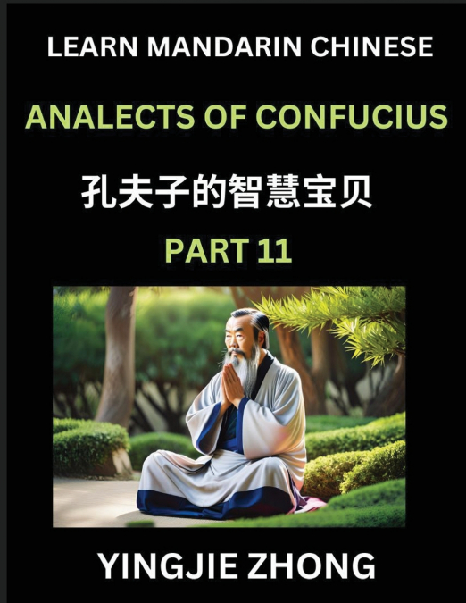 ANALECTS OF CONFUCIUS (PART 11)- DISCOVER ANCIENT CHINESE HI