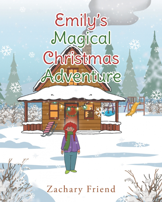 EMILY?S MAGICAL CHRISTMAS ADVENTURE