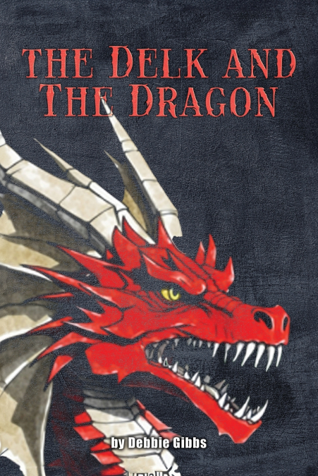 THE DELK AND THE DRAGON