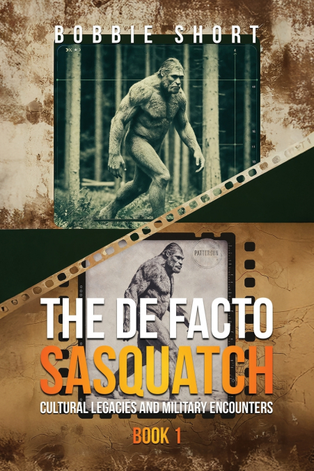THE DE FACTO SASQUATCH