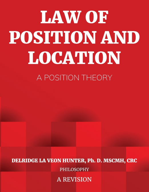 LAW OF POSITION AND LOCATION