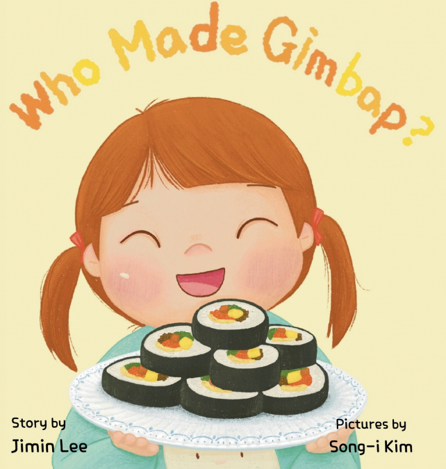WHO MADE GIMBAP?