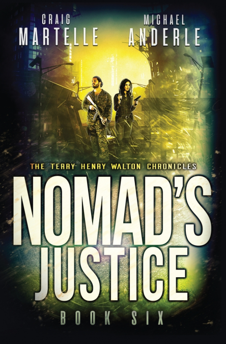 NOMAD?S JUSTICE