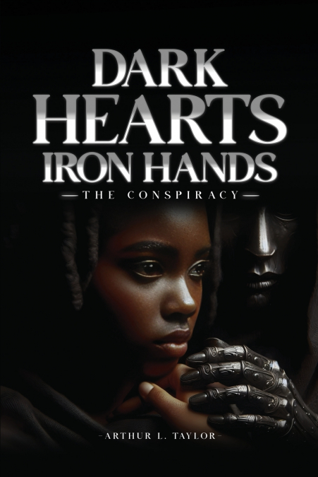 DARK HEARTS IRON HANDS