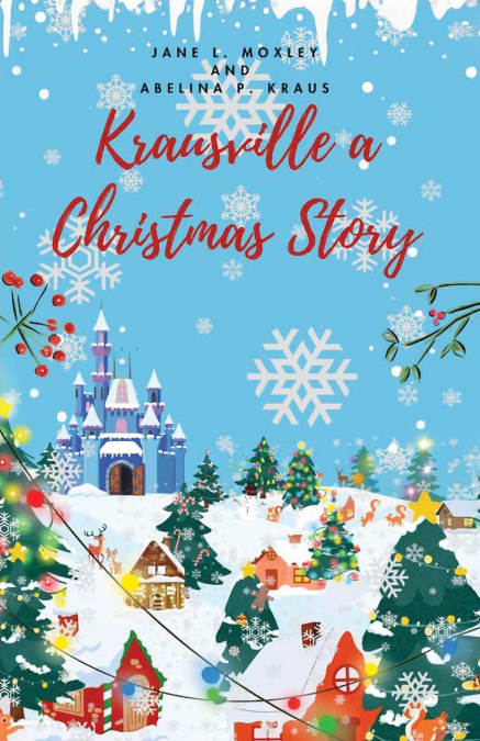 KRAUSVILLE A CHRISTMAS STORY