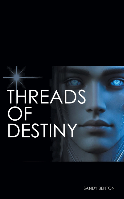THREADS OF DESTINY