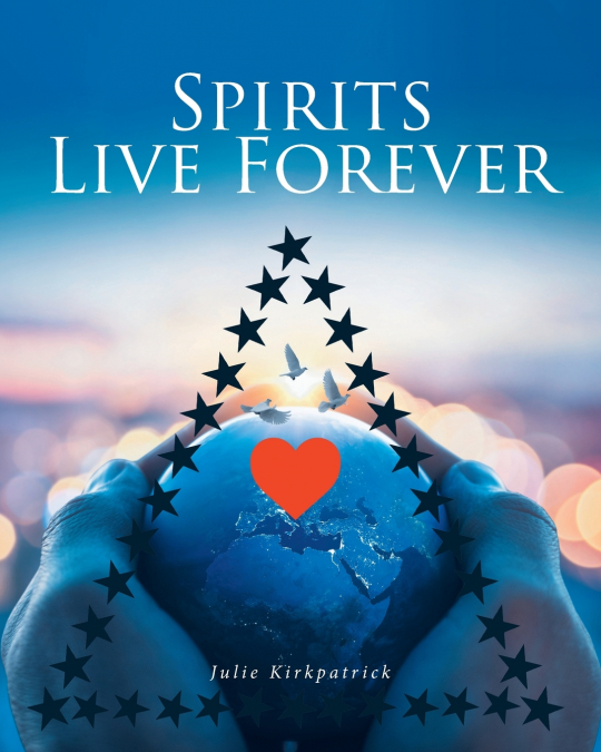 SPIRITS LIVE FOREVER