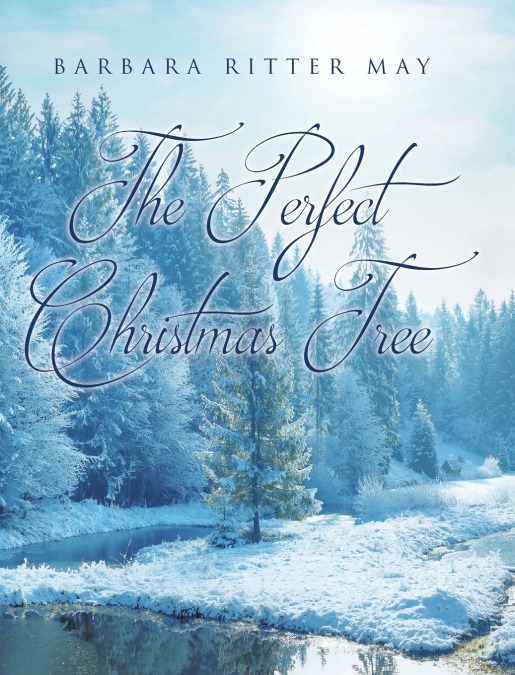 THE PERFECT CHRISTMAS TREE