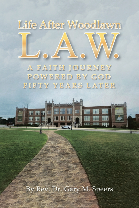 LIFE AFTER WOODLAWN L.A.W.