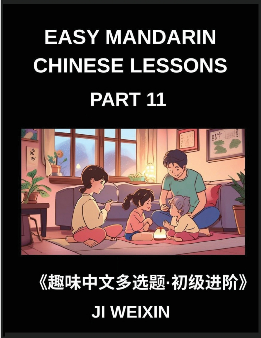 EASY MANDARIN CHINESE LESSONS (PART 11)- INTERACTIVE MULTIPL