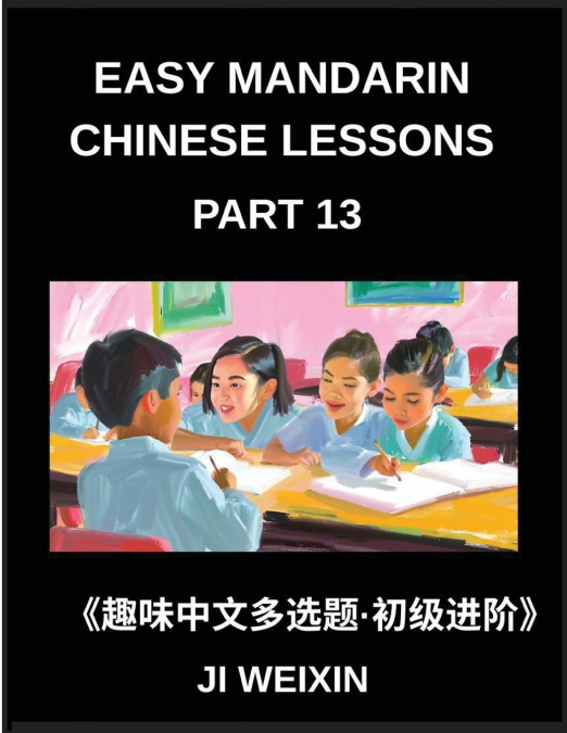 EASY MANDARIN CHINESE LESSONS (PART 13)- ENGAGING MULTIPLE-A