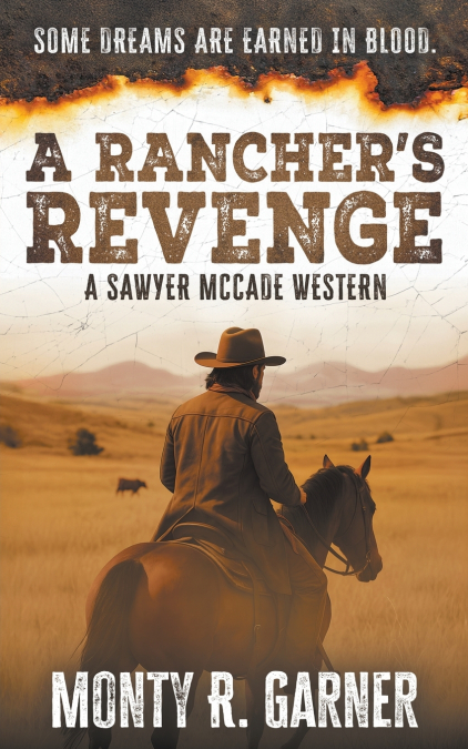 A RANCHER?S REVENGE