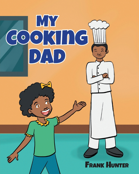 MY COOKING DAD