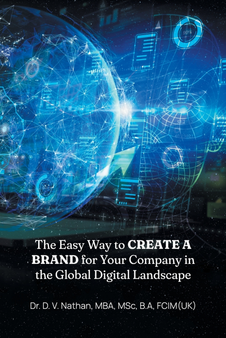 THE EASY WAY TO CREATE A BRAND FOR YOUR COMPANY IN THE GLOBA