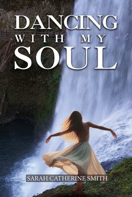 DANCING WITH MY SOUL