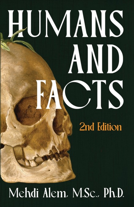 HUMANS AND FACTS