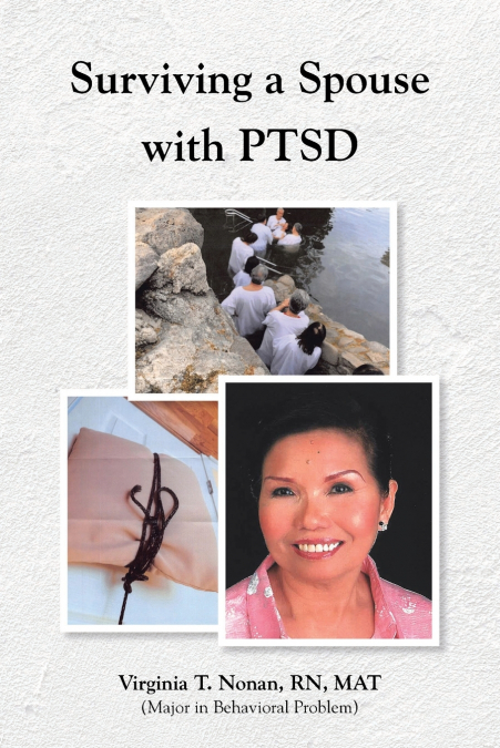 SURVIVING A SPOUSE WITH PTSD