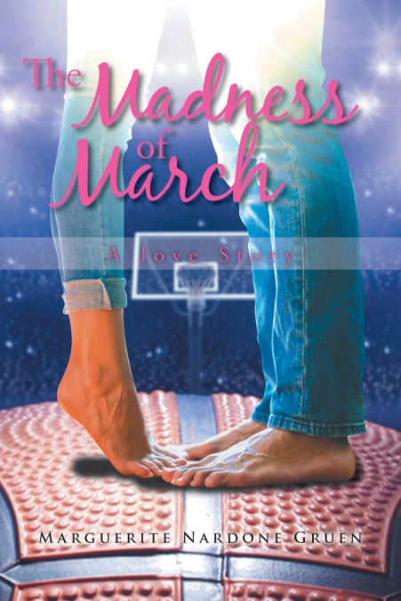 THE MADNESS OF MARCH