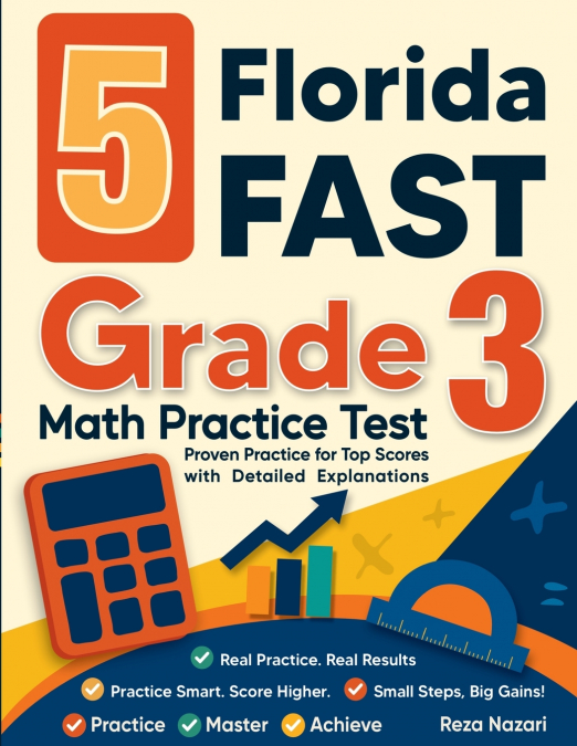 5 FLORIDA FAST GRADE 3 MATH PRACTICE TESTS