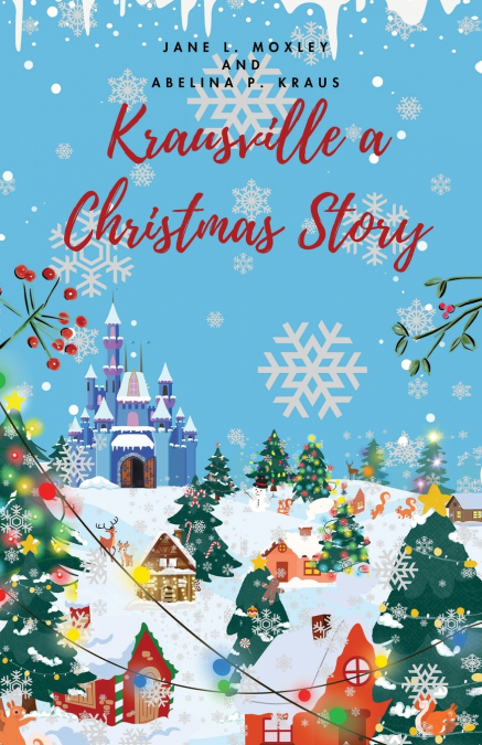 KRAUSVILLE A CHRISTMAS STORY