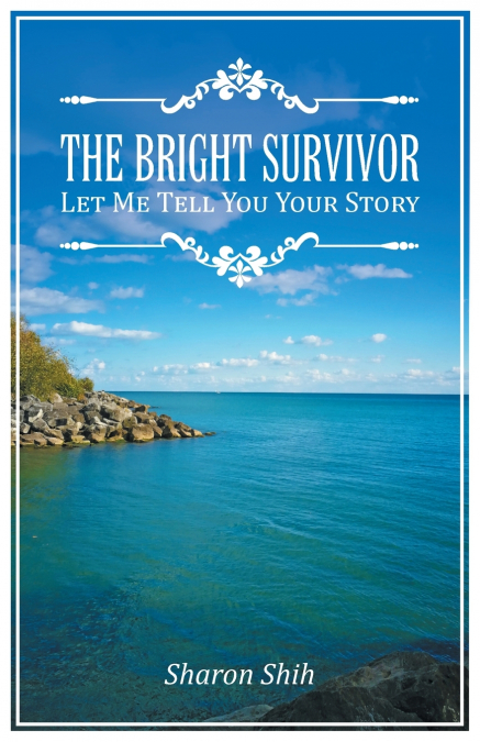 THE BRIGHT SURVIVOR