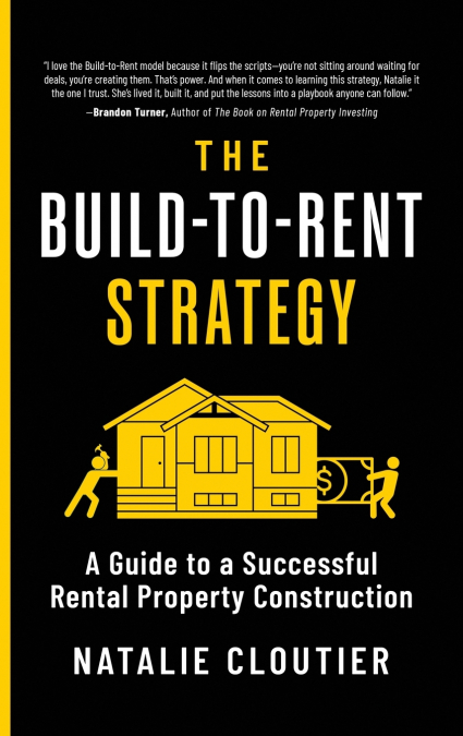 THE BUILD-TO-RENT STRATEGY