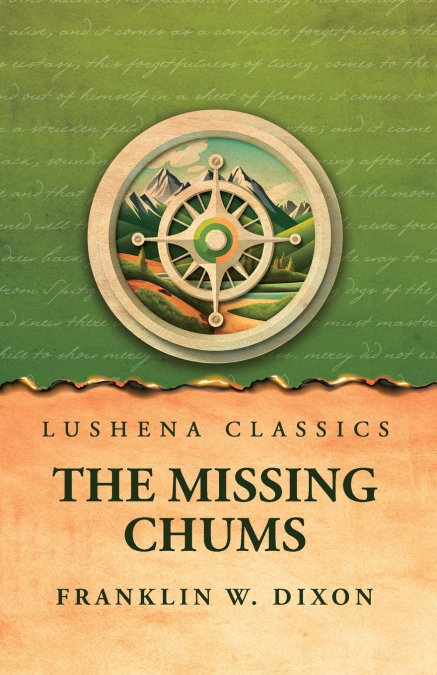 THE MISSING CHUMS