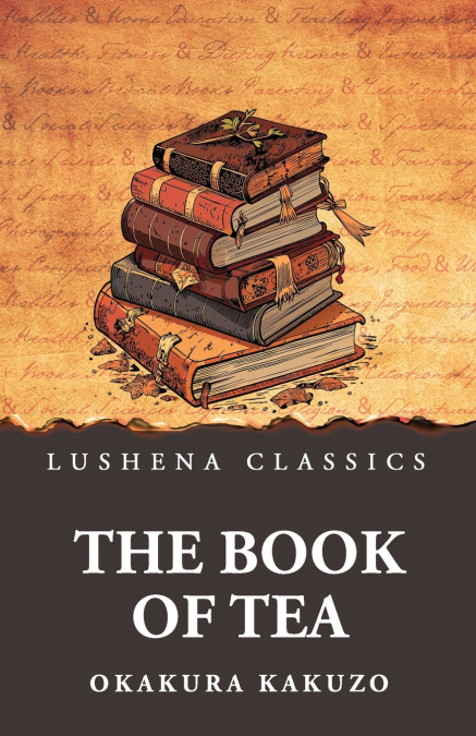 THE BOOK OF TEA