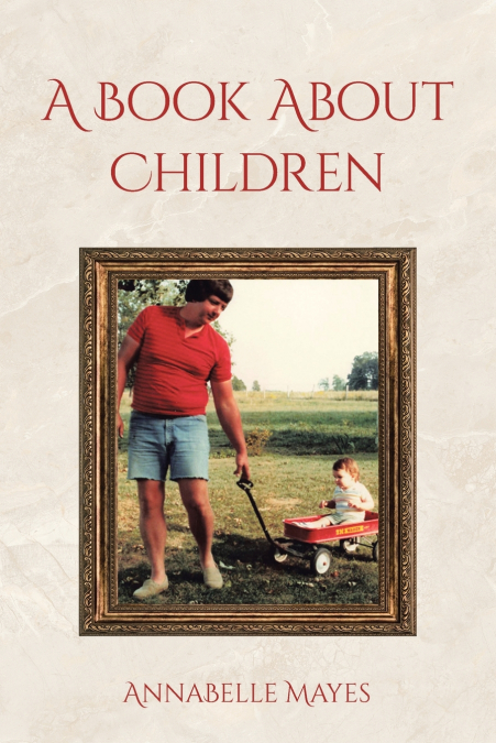 A BOOK ABOUT CHILDREN
