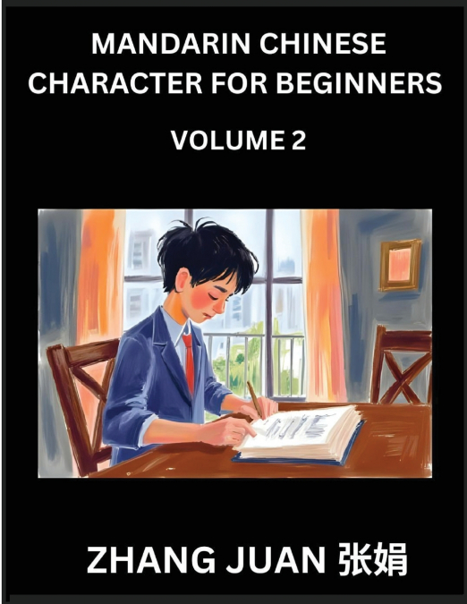 MANDARIN CHINESE CHARACTER FOR BEGINNERS (PART 2)- ENGAGING